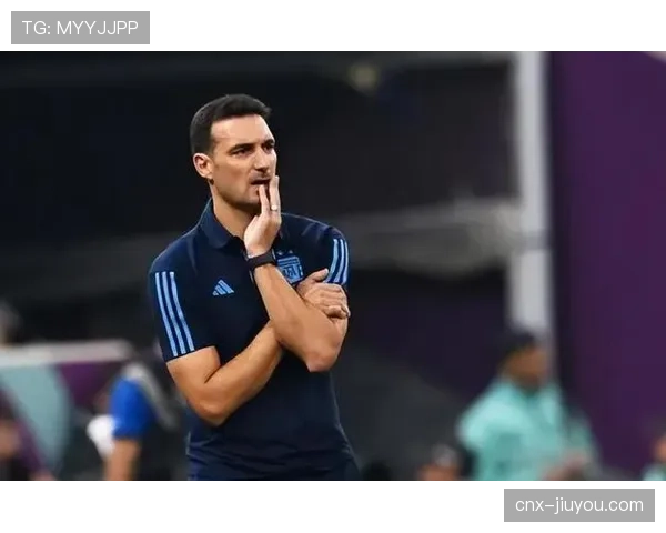 斯卡洛尼冠军班底依旧可靠 但奥塔门迪等主力体能存隐忧